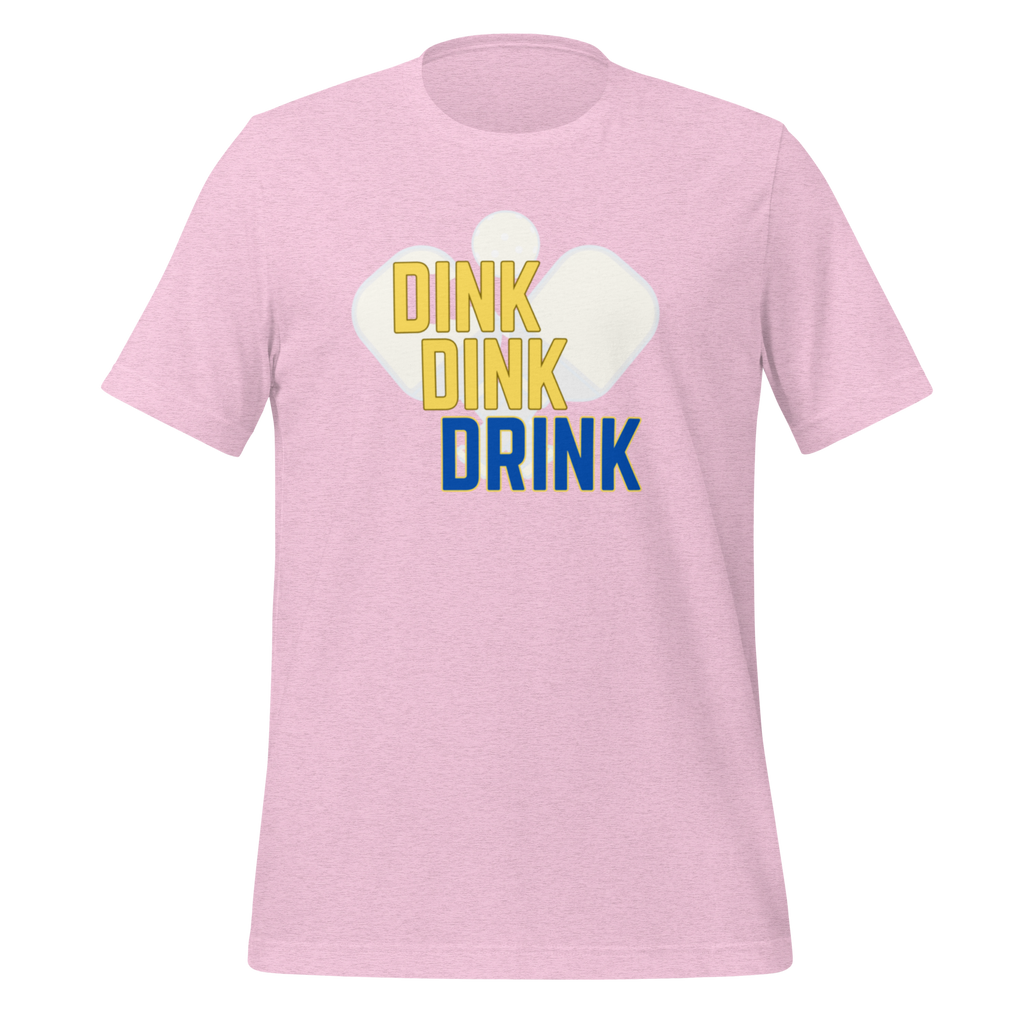 Dink Dink Drink Pickleball T-Shirt for Players