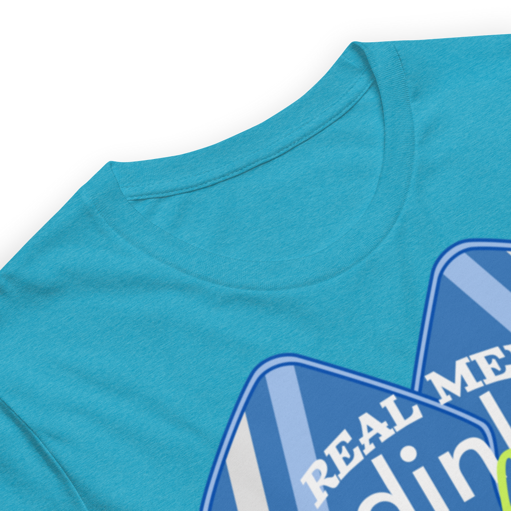 Real Men Dink Soft Pickleball T-Shirt | Funny Men’s Court Tee