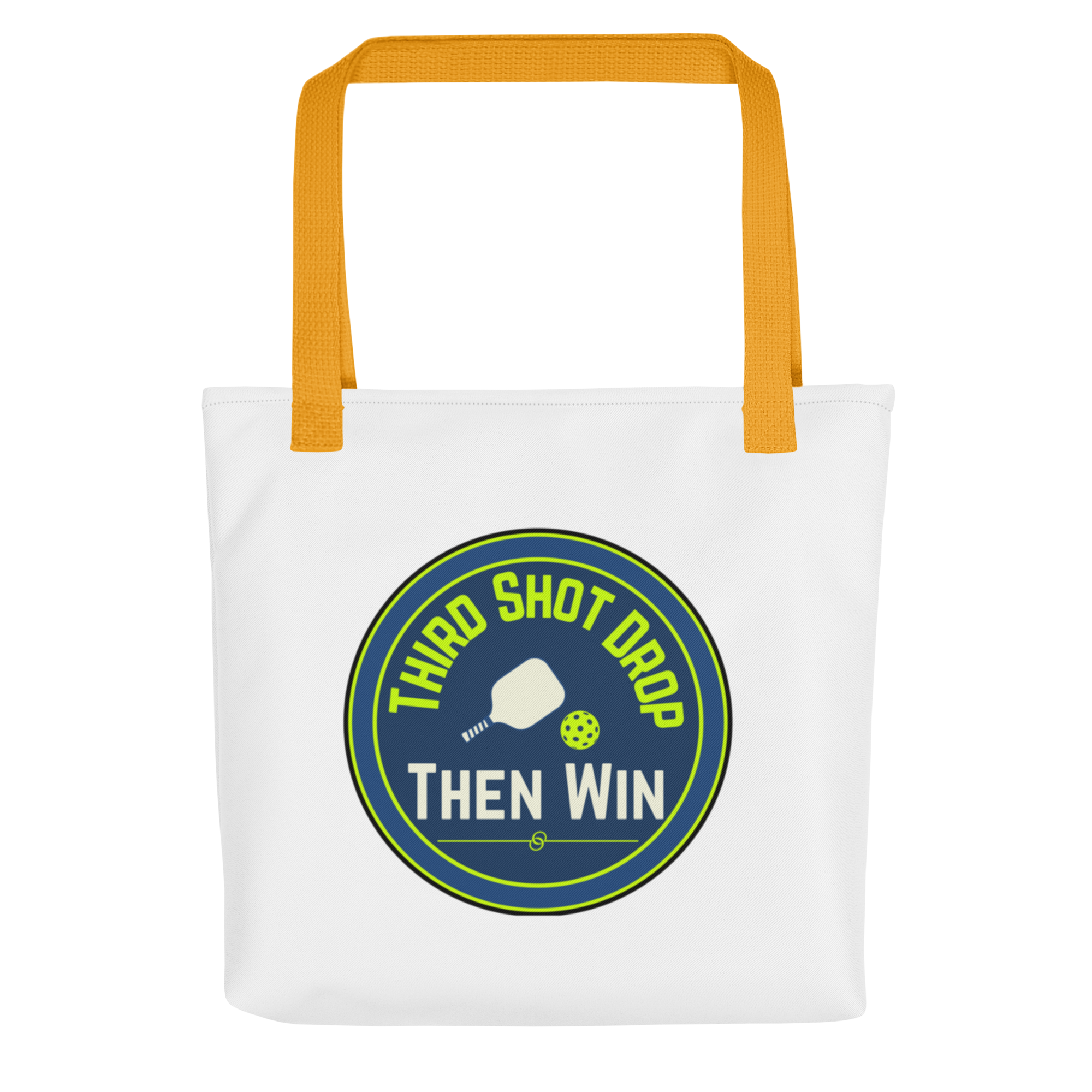3rd Shot Drop Then Win Tote Bag – Competitive Pickleball Essential