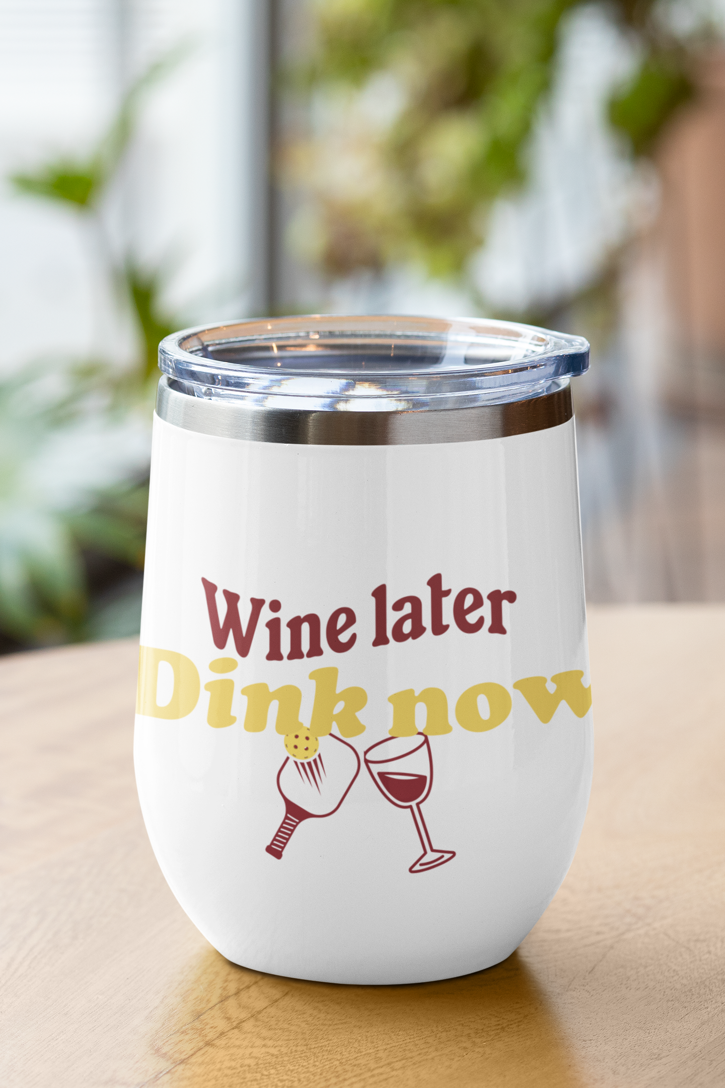 Wine Later Dink Now Pickleball Wine Tumbler – Fun Gift for Wine Lovers